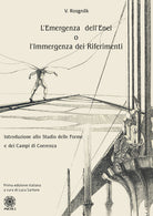Cover of emergenza dell'Enel o l'immergenza dei riferimenti. Introduzione allo studio delle forme e dei campi di coerenza