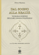 Cover of Dal sogno alla realtà. Vangelo Esseno dell'Arcangelo Raffaele