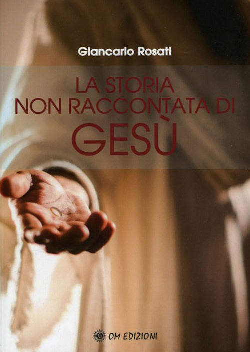 Cover of storia non raccontata di Gesù