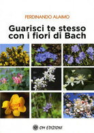 Cover of Guarisci te stesso con i fiori di Bach