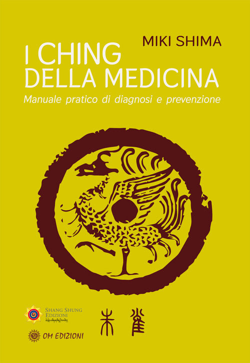 Cover of I Ching della medicina. Manuale pratico di diagnosi e prevenzione