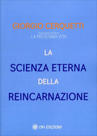 Cover of scienza eterna della reincarnazione