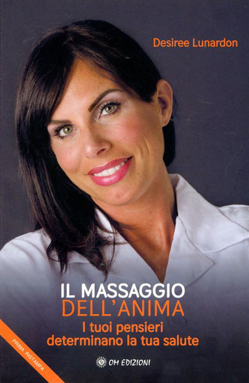 Cover of massaggio dell'anima. I tuoi pensieri determinano la tua salute