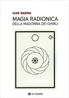 Cover of Magia Radionica della Madonna dei Ghirli