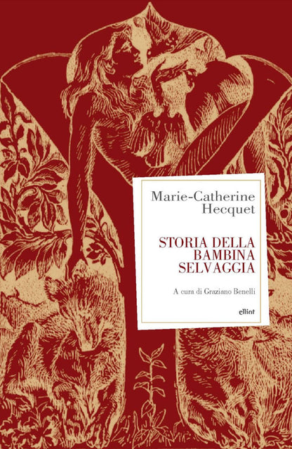 Cover of Storia della bambina selvaggia