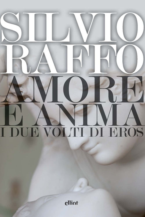 Cover of Amore e anima. I due volti di Eros