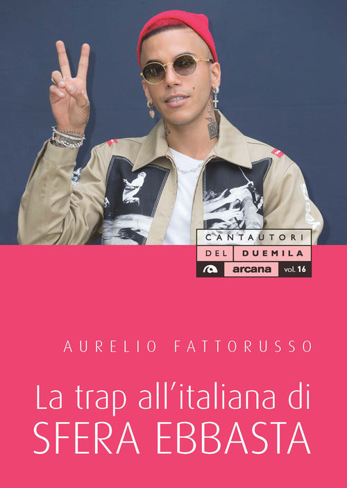 Cover of trap all'italiana di Sfera Ebbasta