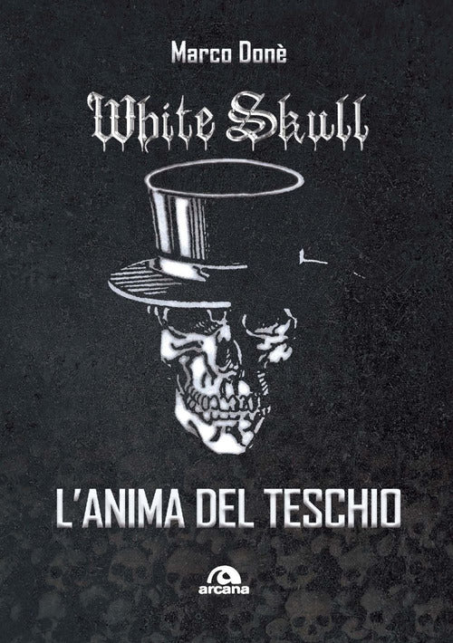 Cover of White Skull. L'anima del teschio