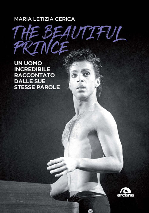 Cover of Beautiful Prince. Un uomo incredibile raccontato dalle sue stesse parole