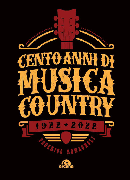 Cover of Cento anni di musica country 1922-2022