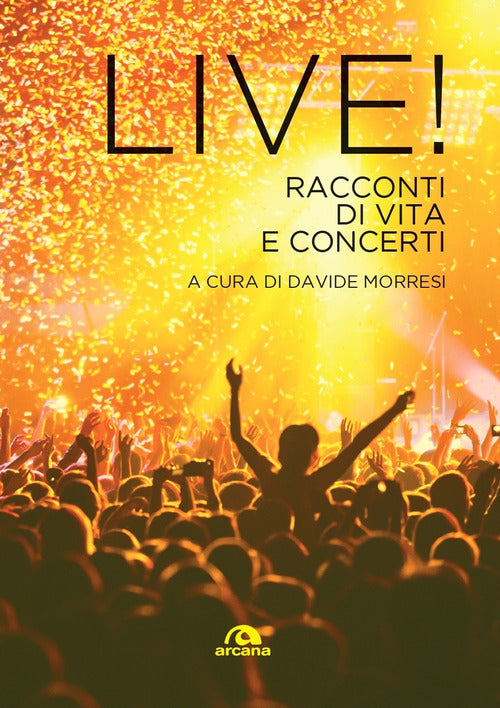 Cover of Live! Racconti di vita e concerti