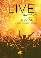 Cover of Live! Racconti di vita e concerti