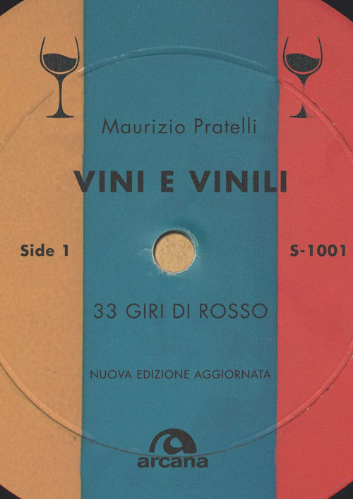 Cover of Vini e vinili. 33 giri di rosso