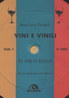 Cover of Vini e vinili. 33 giri di rosso