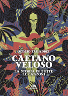 Cover of Caetano Veloso. La storia di tutte le canzoni