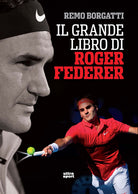 Cover of grande libro di Roger Federer