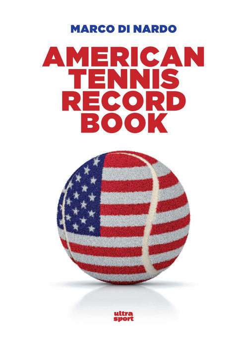 Cover of American tennis record book. Tutti i numeri del tennis U.S.A.