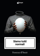 Cover of Siamo tutti normali