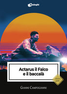 Cover of Actarus il Falco e il baccalà