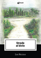 Cover of Strade al bivio