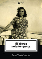 Cover of Fili d'erba nella tempesta