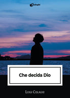 Cover of Che decida Dio