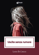 Cover of Uscite senza rumore