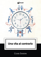 Cover of vita al contrario