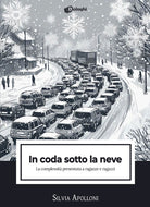 In coda sotto la neve. La complessit presentata a ragazze e ragazzi