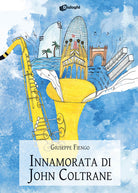 Innamorata di John Coltrane