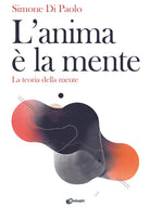 L'anima la mente. La teoria della mente