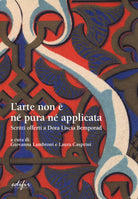 Cover of arte non è pura né applicata. Scritti offerti a Dora Liscia Bemporad