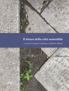 Cover of futuro della città sostenibile