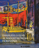 Cover of Emanuele Luzzati al Maggio musicale fiorentino