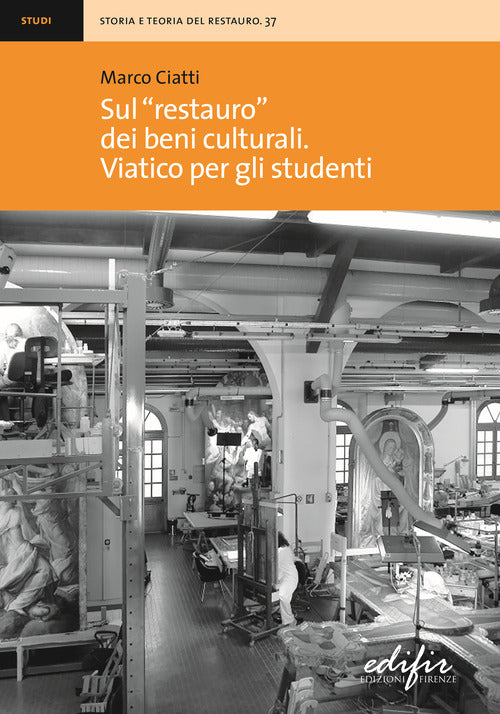 Cover of Sul «restauro» dei beni culturali. Viatico per gli studenti