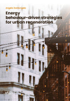 Cover of Energy behaviour-driven strategies for urban regeneration