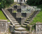 Cover of Villa Frascoli. Piero Portaluppi a Laveno. Ediz. italiana e inglese