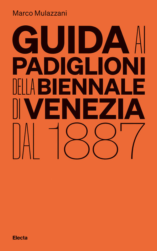 Cover of Guida ai padiglioni della Biennale di Venezia dal 1887