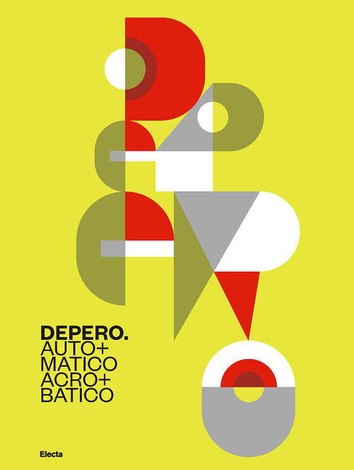 Cover of Depero. Automatico, acrobatico