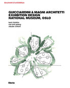 Cover of Guicciardini & Magni Architetti. Exhibition Design National Museum, Oslo