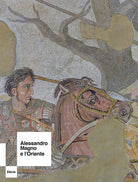 Cover of Alessandro Magno e l'Oriente