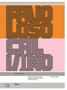 Cover of Favoloso Calvino. Il mondo come opera d'arte: Carpaccio, de Chirico, Gnoli, Melotti e gli altri