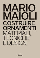 Cover of Costruire ornamenti. Materiali, tecniche e design. Ediz. italiana e inglese