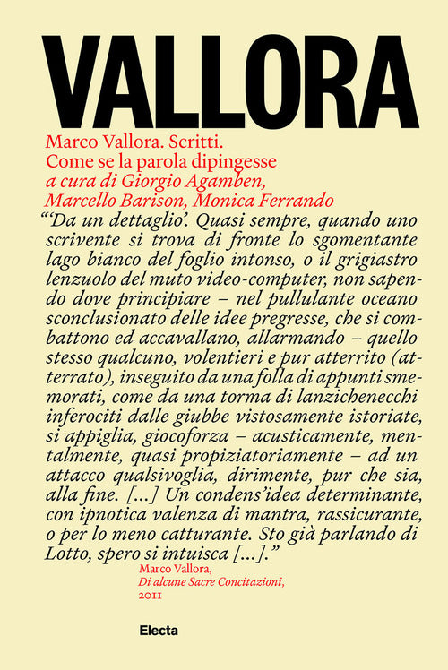 Marco Vallora. Scritti. Come se la parola dipingesse