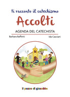 Cover of Accolti. Agenda del catechista