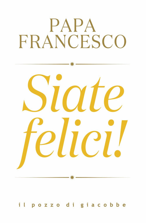 Cover of Siate felici!