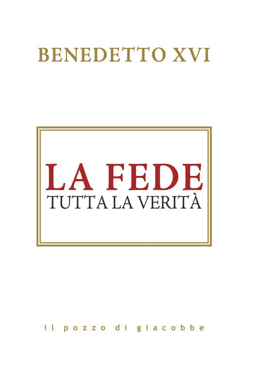 Cover of fede. Tutta la verità