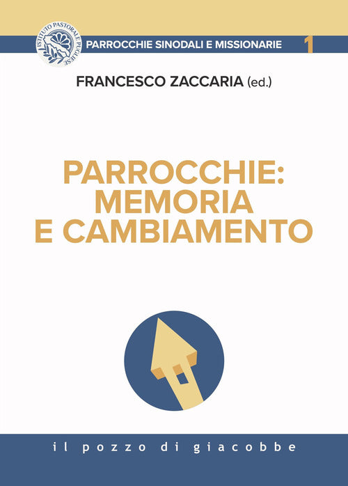 Cover of Parrocchie: memoria e cambiamento