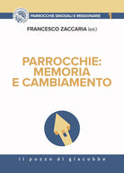 Cover of Parrocchie: memoria e cambiamento