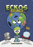Cover of Eckos. Salviamo la terra